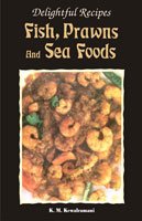 Stock image for Delightful recipes fish, prawns, and sea foods for sale by Wonder Book