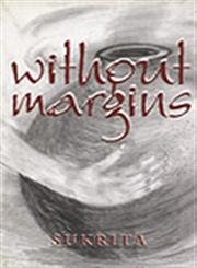 Stock image for Without Margins for sale by Books Puddle