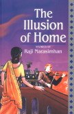 Stock image for The Illusion of Home for sale by Books Puddle