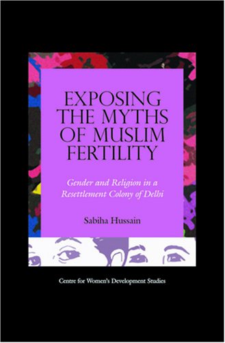 Stock image for Exposing the Myths of Muslim Fertility for sale by Books Puddle