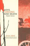 9788185002880: Love, Longing and Death: Mystic Stories
