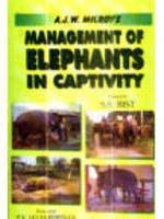 Stock image for A J W Milroys Management Of Elephants In Captivity for sale by Books From California