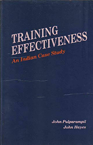 Stock image for Training Effectiveness ; An Indian Case Study for sale by dsmbooks