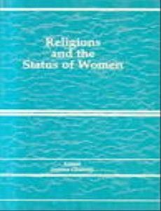 Stock image for Religions and the status of women (Status of Women Series). for sale by Khalkedon Rare Books, IOBA