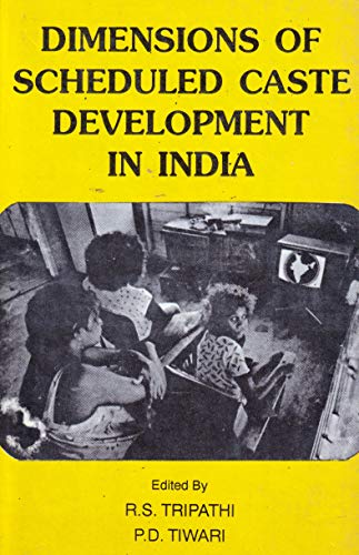 Stock image for Dimensions of scheduled caste development in India: Problems and prospects for sale by dsmbooks