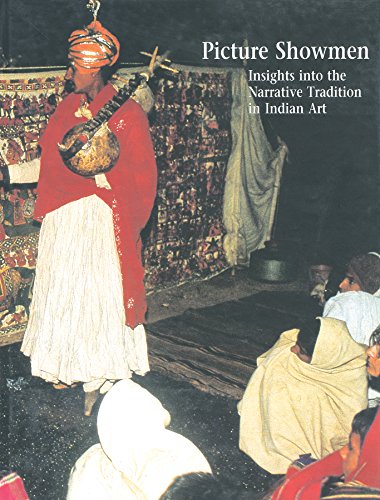 Picture Showmen: Insights into the Narrative Tradition in Indian Ar (9788185026398) by Jain, Jyotindra