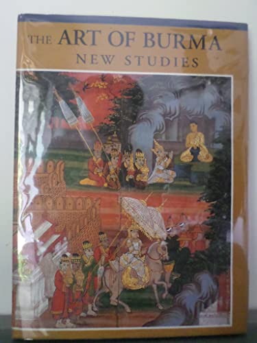 9788185026442: The Art of Burma: New Studies