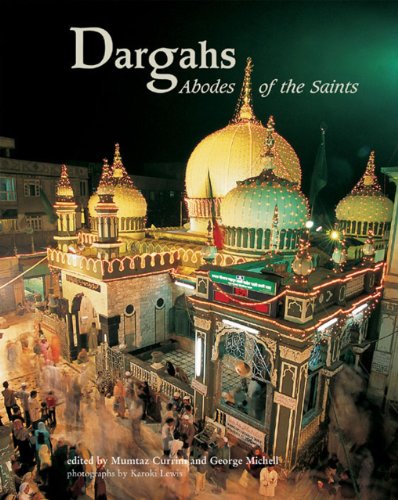 Imagen de archivo de Dargahs: Abodes of the Saints a la venta por Moe's Books