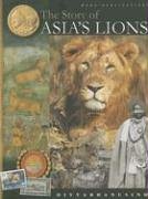 Beispielbild fr The Story of Asia's Lions zum Verkauf von Books From California