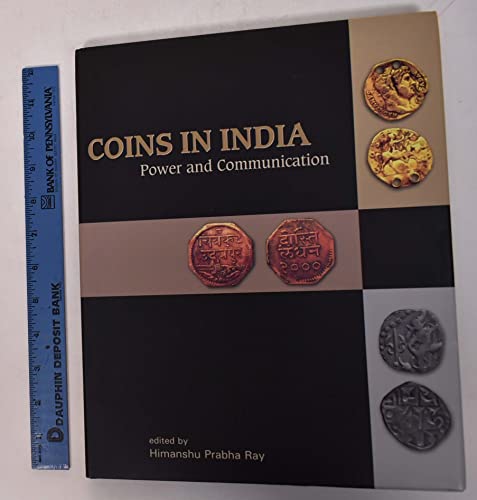 9788185026732: Coins in India: Power And Communication