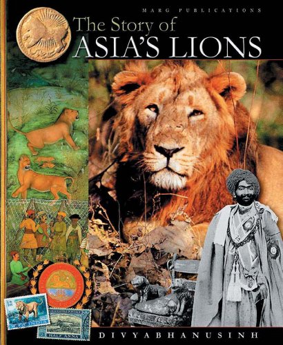 Stock image for The Story of Asia's Lions for sale by Majestic Books