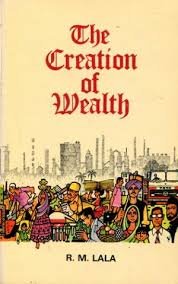 9788185028460: The Creation of Wealth [Gebundene Ausgabe] by R. M. Lala