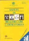 Stock image for Safety In Health-Care Laboratories for sale by Books in my Basket