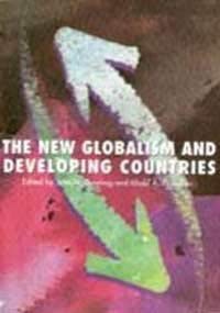 Beispielbild fr The New Globalism and Developing Countries zum Verkauf von Blackwell's