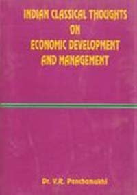 Stock image for Indian Classical Thoughts On Economic Development And Management for sale by Books in my Basket