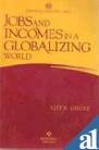 Imagen de archivo de Jobs And Incomes In A Globalizing World a la venta por Books in my Basket