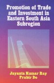 Stock image for Promotion of Trade and Investment in Eastern South Asia Subregion for sale by Books Puddle