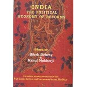 Beispielbild fr India, the Political Economy of Reforms zum Verkauf von Books Puddle