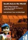 9788185040912: South Asia in the World: Problem Solving Perspectives on Security, Sustainable Development, and Good Governance