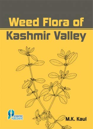 9788185046280: Weed flora of Kashmir Valley (Journal of economic and taxonomic botany additional series)