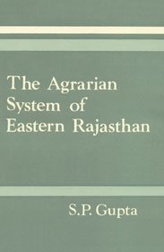 Beispielbild fr The Agrarian System of Eastern Rajasthan zum Verkauf von Books in my Basket