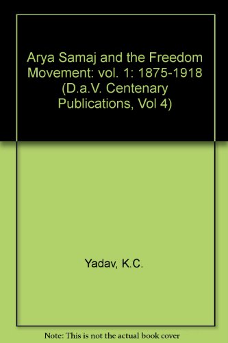 Stock image for Arya Samaj and the Freedom Movement, Vol. 1 for sale by Books Puddle