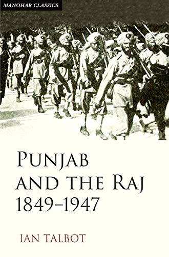 Imagen de archivo de Punjab and the Raj, 1849-1947 a la venta por Books Puddle