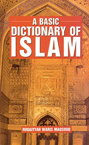 Beispielbild fr Basic Dictionary of Islam zum Verkauf von WorldofBooks