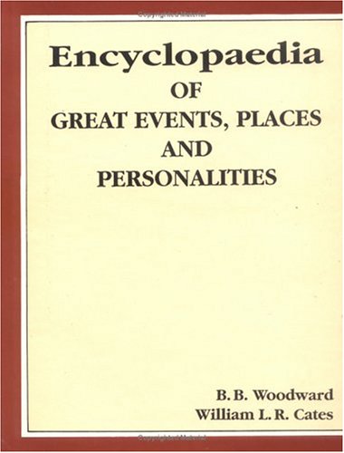 Imagen de archivo de Encyclopedia of Great Events, Places and Personalities a la venta por PBShop.store US