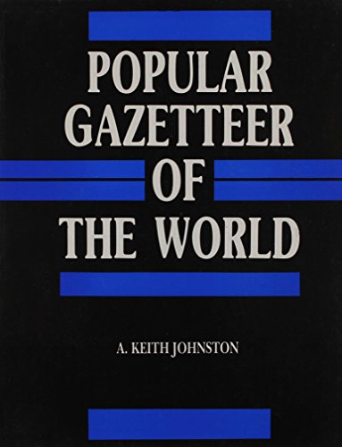 Imagen de archivo de Popular Gazeteer of the World (Hardcover) a la venta por CitiRetail