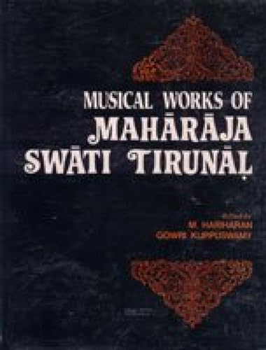 9788185067247: Musical Work of Maharaja Swati Tirunal
