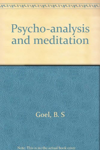 Imagen de archivo de Psycho-Analysis and Meditation. (The Theory and Practice of Psycho-Analytical Meditation) a la venta por BBB-Internetbuchantiquariat