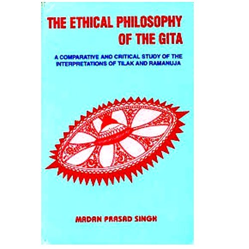 Imagen de archivo de Ethical Philosophy of the Gita a la venta por Chris Korczak, Bookseller, IOBA