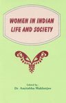 9788185094977: Women in Indian life and society