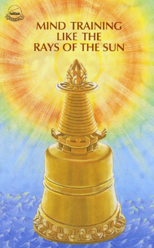 

Mind Training Like the Rays of the Sun [first edition]