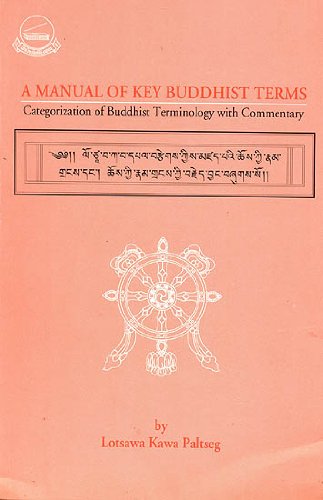 A Manual of Key Buddhist Terms (Categorization of Buddhist Terminology with Commentary)