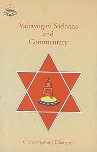 9788185102849: Vajrayogini Sadhana and Commentary