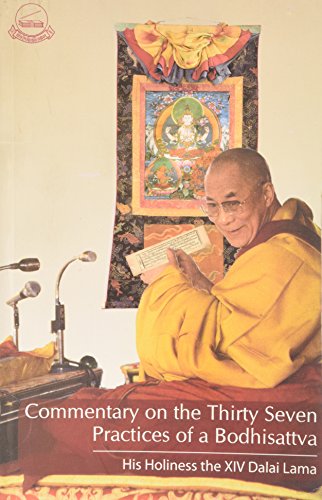 Beispielbild fr Commentary on the Thirty Seven Practices of a Bodhisattva (Library of Tibetan Works and Archives) zum Verkauf von medimops