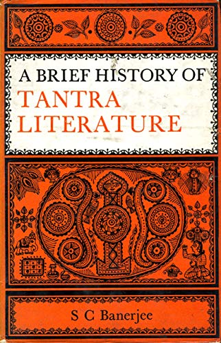 9788185109466: Brief History of Tantra Literature