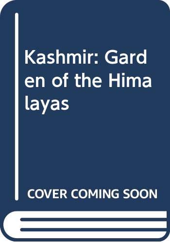 9788185113029: Kashmir: Garden of the Himalayas [Idioma Ingls]