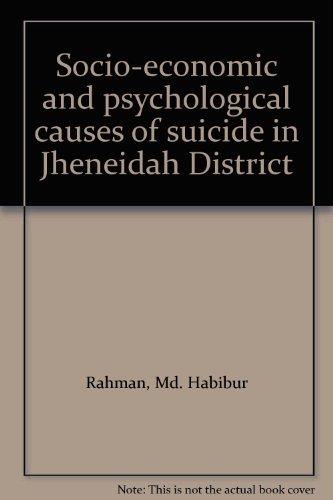 Stock image for Socio-Economic and Psychological Causes of Suicide in Jheneidah District for sale by Books Puddle
