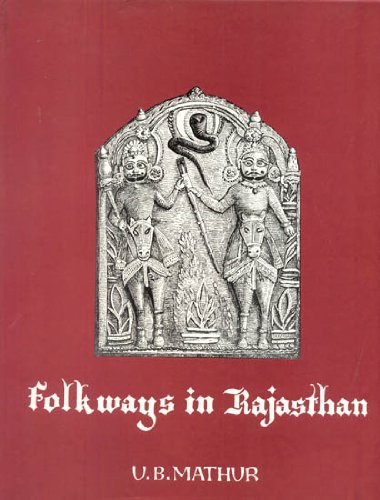 9788185129006: Folkways in Rajasthan