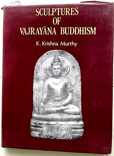 Imagen de archivo de Sculptures of Vajrayana Buddhism a la venta por Thomas Emig