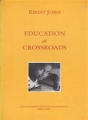 9788185137643: Education at Crossroads