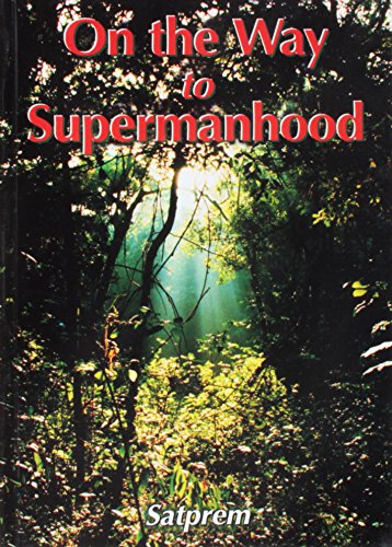 Imagen de archivo de On the Way to Supermanhood - Essay of Experimental Evolution a la venta por Bookmans