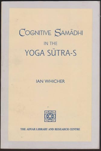 Imagen de archivo de Cognitive Sama?dhi in the Yoga-su?tra-s (Adyar Library pamphlet series) a la venta por Calliopebooks