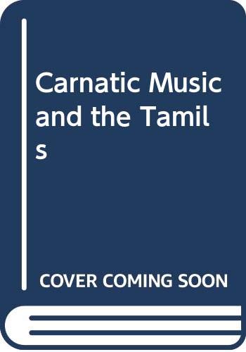 9788185163253: Carnatic Music and the Tamils