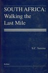 9788185163307: South Africa: Walking the Last Mile