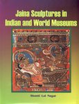 Imagen de archivo de JAINA SCULPTURES IN INDIAN AND W a la venta por BennettBooksLtd