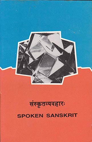 Beispielbild fr ??????????????: = Spoken Sanskrit zum Verkauf von Books Puddle